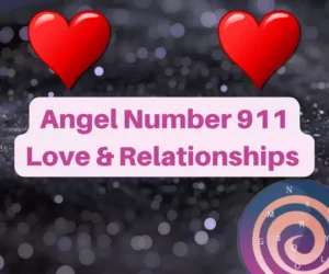 this image introduces the paragraph about 911 angel number meaning love