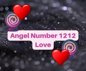 this image introduces the paragraph about angel number 1212 love