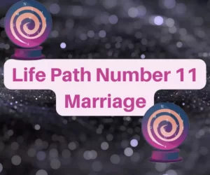 this image introduces the paragraph about life path number 11 marriage