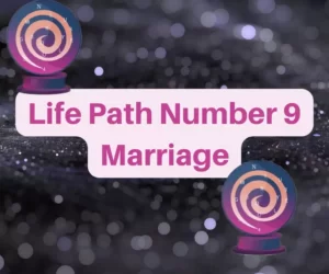 this image introduces the paragraph about Life Path Number 9 Marriage