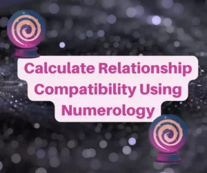this image introduces the paragraph about numerology compatibility calculator
