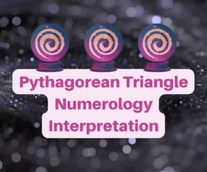 this image is related to the paragraph about Pythagorean Triangle Numerology Interpretation