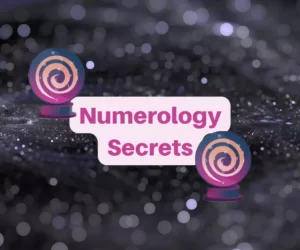 this image is related to the secret of numerology