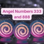 this is the thumbnail for the article about Angel Numbers 333 and 888